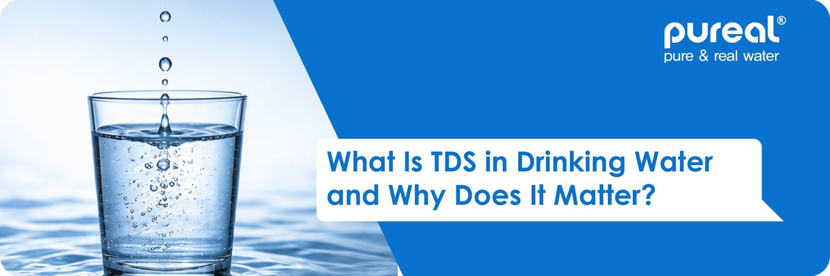 What Is TDS in Drinking Water and Why Does It Matter?
