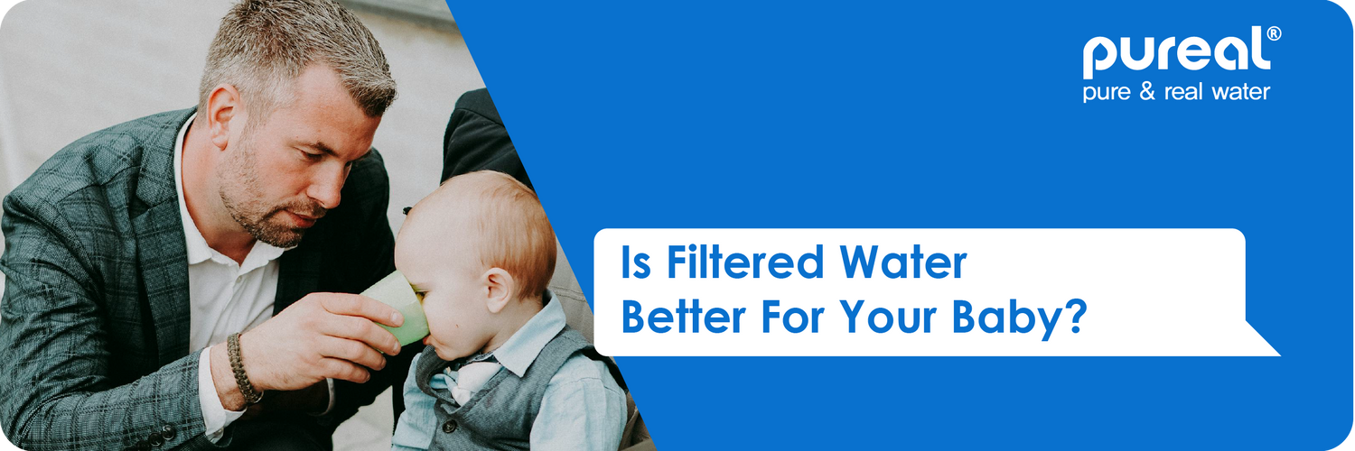 Is Filtered Water Better For Your Baby?