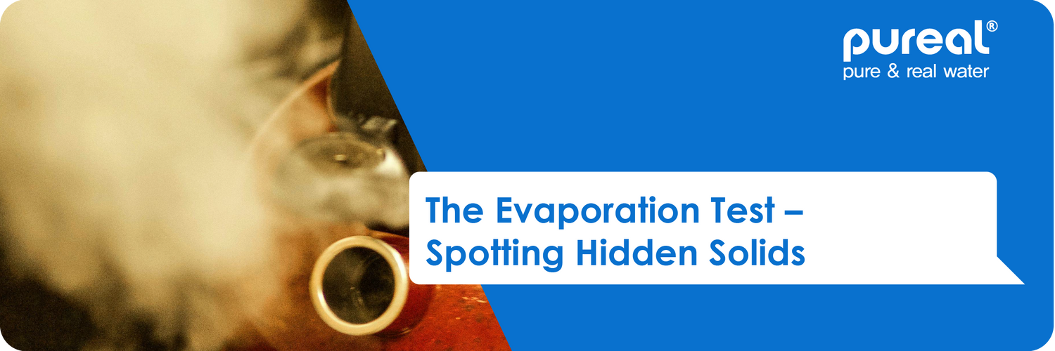 The Evaporation Test – Spotting Hidden Solids