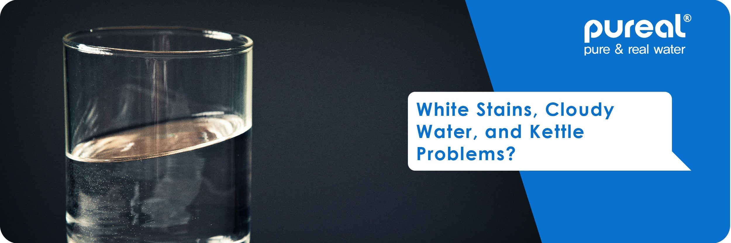 White Stains, Cloudy Water, and Kettle Problems? You Might Have Hard Water at Home
