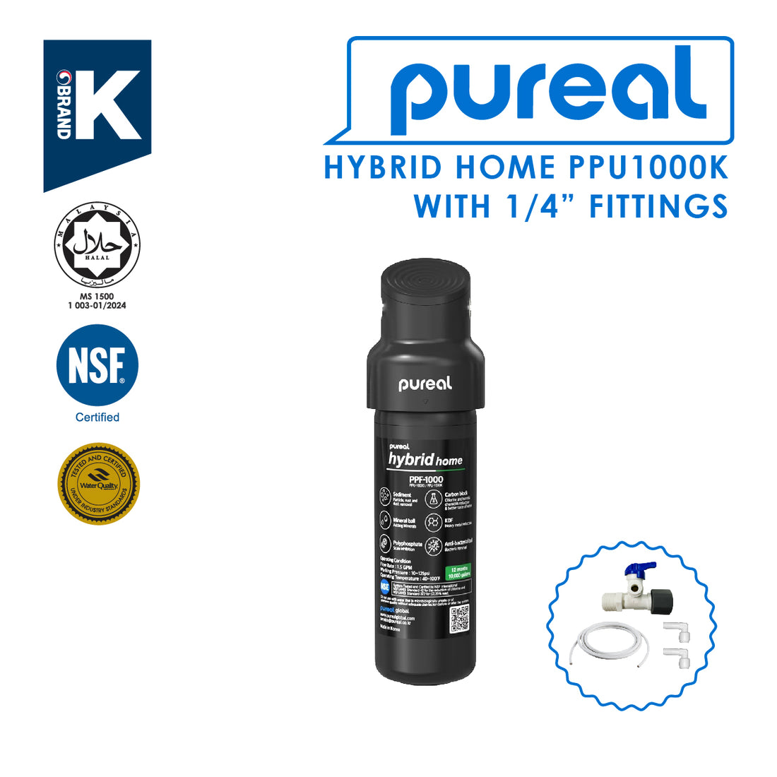(JAKIM HALAL) Pureal Hybrid Home PPU-1000K with 1/4" Fittings Undersink Water Filter NSF certified