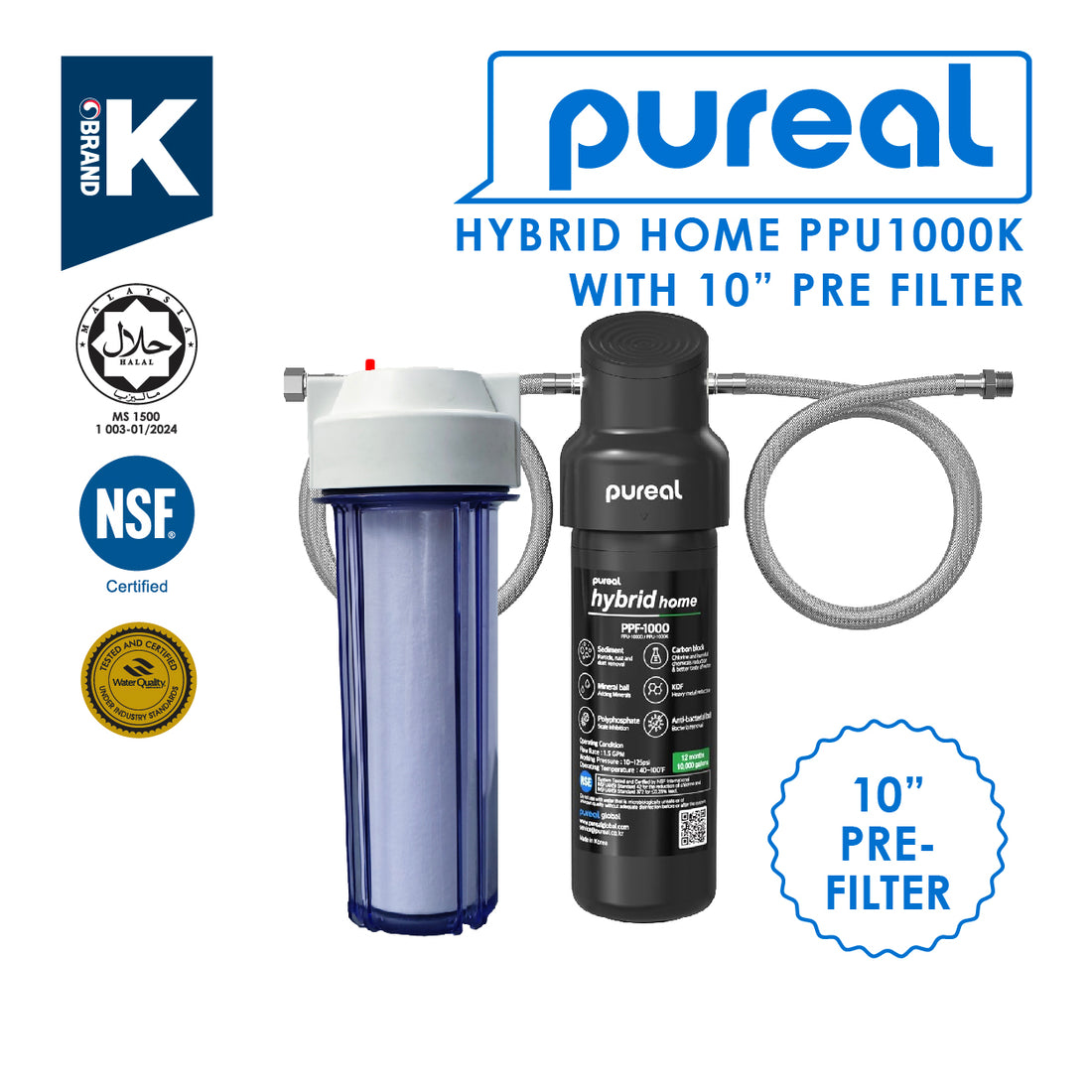 (JAKIM HALAL) Pureal Hybrid Home PPU-1000K with Pre Filter (10&quot;)